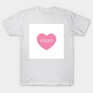 mom T-Shirt